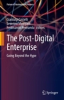 The Post-Digital Enterprise : Going Beyond the Hype - eBook