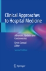 Clinical Approaches to Hospital Medicine : Advances, Updates and Controversies - eBook