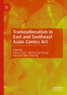 Transnationalism in East and Southeast Asian Comics Art - eBook