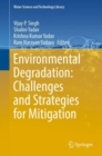 Environmental Degradation: Challenges and Strategies for Mitigation - eBook