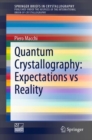 Quantum Crystallography: Expectations vs Reality - eBook