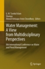 Water Management: A View from Multidisciplinary Perspectives : 8th International Conference on Water and Flood Management - eBook