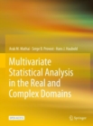 Multivariate Statistical Analysis in the Real and Complex Domains - eBook