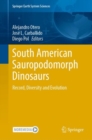 South American Sauropodomorph Dinosaurs : Record, Diversity and Evolution - eBook