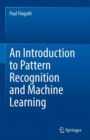 An Introduction to Pattern Recognition and Machine Learning - Book
