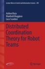 Distributed Coordination Theory for Robot Teams - eBook
