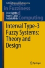 Interval Type-3 Fuzzy Systems: Theory and Design - eBook