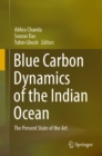 Blue Carbon Dynamics of the Indian Ocean : The Present State of the Art - eBook