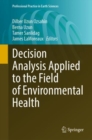 Decision Analysis Applied to the Field of Environmental Health - eBook