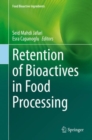 Retention of Bioactives in Food Processing - eBook