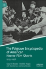 The Palgrave Encyclopedia of American Horror Film Shorts : 1915-1976 - eBook