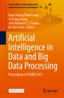 Artificial Intelligence in Data and Big Data Processing : Proceedings of ICABDE 2021 - eBook