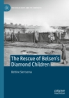 The Rescue of Belsen's Diamond Children - eBook