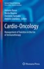 Cardio-Oncology : Management of Toxicities in the Era of Immunotherapy - eBook