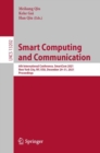 Smart Computing and Communication : 6th International Conference, SmartCom 2021, New York City, NY, USA, December 29-31, 2021, Proceedings - eBook