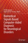Biomedical Signals Based Computer-Aided Diagnosis for Neurological Disorders - eBook