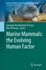 Marine Mammals: the Evolving Human Factor - eBook