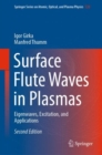 Surface Flute Waves in Plasmas : Eigenwaves, Excitation, and Applications - eBook
