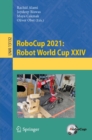 RoboCup 2021: Robot World Cup XXIV - eBook