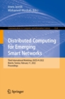 Distributed Computing for Emerging Smart Networks : Third International Workshop, DiCES-N 2022, Bizerte, Tunisia, February 11, 2022, Proceedings - eBook