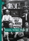 Unions, Strikes, Shaw : "The Capitalism of the Proletariat" - eBook