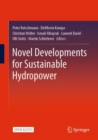Novel Developments for Sustainable Hydropower - eBook