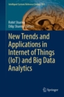New Trends and Applications in Internet of Things (IoT) and Big Data Analytics - eBook
