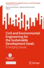 Civil and Environmental Engineering for the Sustainable Development Goals : Emerging Issues - eBook