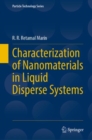 Characterization of Nanomaterials in Liquid Disperse Systems - eBook