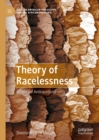 Theory of Racelessness : A Case for Antirace(ism) - eBook