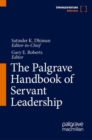 The Palgrave Handbook of Servant Leadership - eBook