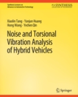 Noise and Torsional Vibration Analysis of Hybrid Vehicles - eBook