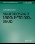 Signal Processing of Random Physiological Signals - eBook