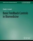 Basic Feedback Controls in Biomedicine - eBook