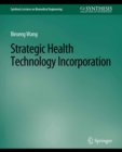 Strategic Health Technology Incorporation - eBook