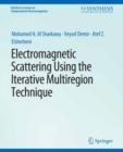 Electromagnetic Scattering using the Iterative Multi-Region Technique - eBook