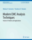 Modern EMC Analysis Techniques Volume II : Models and Applications - eBook