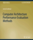 Computer Architecture Performance Evaluation Methods - eBook