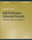High Performance Networks : From Supercomputing to Cloud Computing - eBook