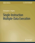 Single-Instruction Multiple-Data Execution - eBook