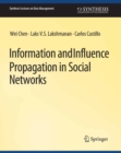 Information and Influence Propagation in Social Networks - eBook