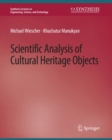 Scientific Analysis of Cultural Heritage Objects - eBook