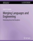 Merging Languages and Engineering : Partnering Across the Disciplines - eBook
