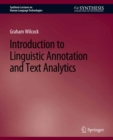 Introduction to Linguistic Annotation and Text Analytics - eBook