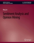 Sentiment Analysis and Opinion Mining - eBook