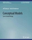 Conceptual Models : Core to Good Design - eBook