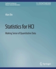 Statistics for HCI : Making Sense of Quantitative Data - eBook