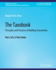 The Taxobook : Principles and Practices of Building Taxonomies, Part 2 of a 3-Part Series - eBook