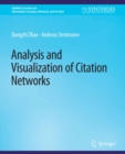 Analysis and Visualization of Citation Networks - eBook