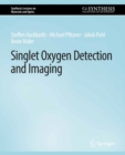 Singlet Oxygen Detection and Imaging - eBook